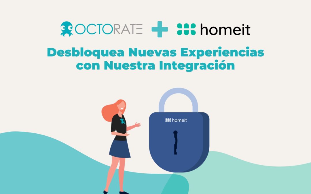 Nueva Integración: Octorate x Homeit